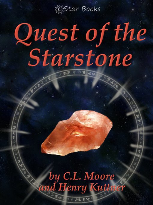 Title details for Quest of the Starstone by C. L. Moore - Available